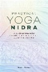 Scott Moore, Moore Scott - Practical Yoga Nidra
