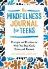Jennie Marie Battistin - The Mindfulness Journal for Teens