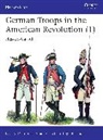 Donald M Londahl-Smidt, Donald M. Londahl-Smidt, Jeff Trexler - German Troops in the American Revolution (1)