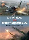 Peter E Davies, Peter E. Davies, Gareth Hector, Hector Gareth, Jim Laurier, Laurier Jim - A-4 Skyhawk vs North Vietnamese AAA