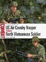 Chris McNab, Johnny Shumate, Johnny (Illustrator) Shumate - US Air Cavalry Trooper vs North Vietnamese Soldier