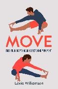 Lexie Williamson, Williamson Lexie - Move Free your Body Through Stretching Movement
