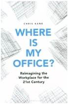 Chris Kane - Where is My Office?