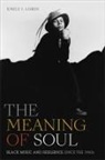 Emily J. Lordi - Meaning of Soul