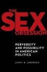 Janet R Jakobsen, Janet R. Jakobsen - The Sex Obsession