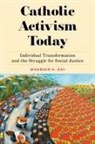 Maureen K Day, Maureen K. Day - Catholic Activism Today