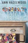 Ann Hazelwood - The Quilt Left Behind