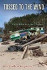 Maria T Padilla, Maria T. Padilla, Nancy Rosado - Tossed to the Wind