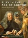 Edgar Schreiber Landgraf, Edgar Landgraf, Elliott Schreiber - Play in the Age of Goethe