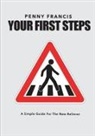 Penny Francis - YOUR FIRST STEPS