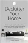 Madeline Crawford, Madeline Crawford - Declutter Your Home