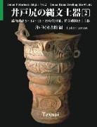 Idojiri Museum of Archeology - Jomon Potteries in Idojiri Vol.2; Color Edition: Tounai Ruins Dwelling Site #9, etc