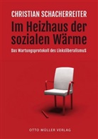 Christian Schacherreiter - Im Heizhaus der sozialen Wärme