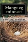 Britt Hagester - Mangt eg minnest: Oppvekst på Vestlandet i 50-åra
