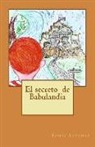 Tomas Sanchez Sanchez - El secreto de Babulandia