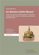 Pascal Hoffmann - Im Westen nichts Neues?