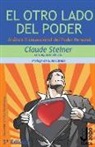 Claude Steiner, Agustin Devos Cerezo - El Otro Lado del Poder: Análisis Transaccional del Poder Personal