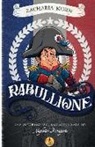 Zacharia Korn - Rabullione: Uma autobiografia não autorizada de Napoleão Bonaparte