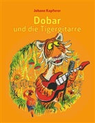 Johann Kapferer - Dobar und die Tigergitarre