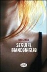 Macs Well - Segui il Bianconiglio