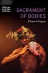 Romeo Oriogun - Sacrament of Bodies