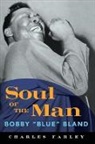 Charles Farley - Soul of the Man
