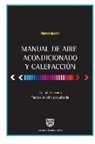 Nestor Quadri - Manual de Aire Acondicionado y Calefaccion: Calculo y Diseño