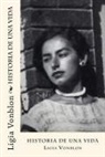 Ligia Vonblon - Historia de una vida: Para mis descendientes