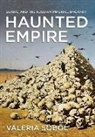 Valeria Sobol - Haunted Empire