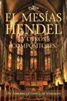 Adalberto Garcia De Mendoza, Adalberto García de Mendoza - El Mesías Hendel Y Otros Compositores