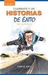 Ohslho - Cuarenta Y Un Historias De Éxito De Famosos