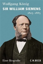 Wolfgang König - Sir William Siemens