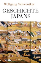 Wolfgang Schwentker - Geschichte Japans