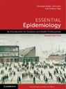Chris Bain, Bain Chris, Andrew Page, Penelope Webb, Penny Webb - Essential Epidemiology - 4th Edition