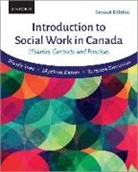 Myriam Denov, Myriam (Professor Denov, Nicole Ives, Nicole (Associate Professor Ives, Tamara Sussman, Tamara (Associate Professor Sussman - Introduction to Social Work in Canada