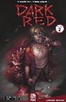 Tim Seeley, Tim Seeley, Mike Marts, Mike Marts - DARK RED VOL. 2