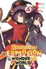 Natsum Akatsuki, Natsume Akatsuki, Akatsuki Natsume, Rochelle Gancio, Kasumi Morino, Natsume Akatsuki... - Konosuba: An Explosion on This Wonderful World!, Vol. 4 (manga)