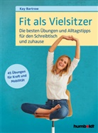 Kay Bartrow - Fit als Vielsitzer