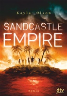 Kayla Olson - Sandcastle Empire