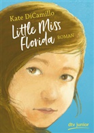 Kate DiCamillo - Little Miss Florida