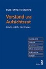 Susann Kalss, Susanne Kalss, Marti Oppitz, Martin Oppitz, Pau Schörghofer, Paul Schörghofer - Vorstand und Aufsichtsrat