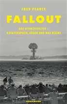Fred Pearce, Tobias Rothenbücher - Fallout