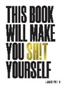 James Proud - This Book Will Make You Sh!t Yourself