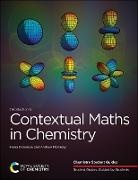 Fiona Dickinson, Fiona (University of Bath Dickinson, Fiona Mckinley Dickinson, Andrew McKinley, Andrew (University of Bristol McKinley - Introduction to Contextual Maths in Chemistry