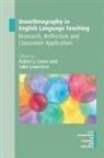 Luke Lawrence, Robert J. Lowe - Duoethnography in English Language Teaching