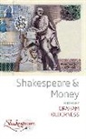 Graham Holderness, Graham Holderness - Shakespeare and Money
