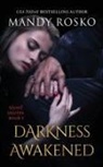 Mandy Rosko, Mandy Rosko - Darkness Awakened