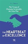 Curt Blattner, Blattner Curt - The Heartbeat of Excellence