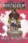 Matt Beighton, Amalia Rendon - The Grand High Monster