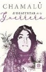 Chamalu, Chamalú - El Despertar de la Guerrera